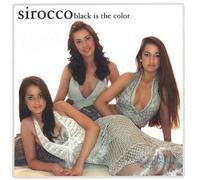 Sirocco - Black Is The Color
