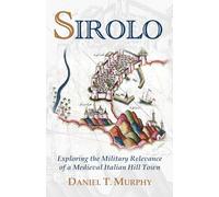 Sirolo: Exploring the Military Relevance of a Medieval Italian Hill Town