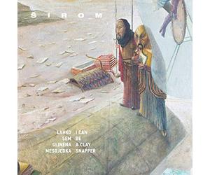 Sirom - I Can Be A Clay Snapper