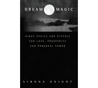 Sirona Knight Dream Magic (Tascabile)