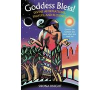 Sirona Knight Goddess Bless (Tascabile)