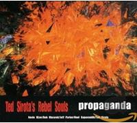 Sirota, Ted - Ted Sirota: Propaganda