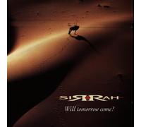 Sirrah - Will Tomorrow Come