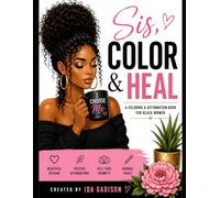 SIS, Color & Heal
