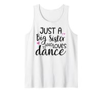 Sis Dance Sister Big Sister Boss Girls Dancing Ballet Dancer Canotta