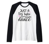 Sis Dance Sister Big Sister Boss Girls Dancing Ballet Dancer Maglia con Maniche Raglan
