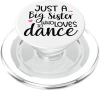 Sis Dance Sister Big Sister Boss Girls Dancing Ballet Dancer PopSockets PopGrip per MagSafe