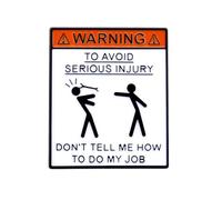 Sisadodo Regali di compleanno per collega collega bavaglio regali di Natale per Boss Manager Don't Tell Me How to Do My Job Spilla smaltata per donne uomini divertente accessorio distintivo da ufficio