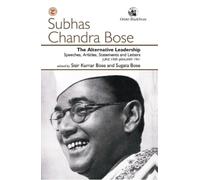 Sisir Kumar Bose The Alternative Leadership (Tascabile)
