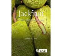 Sisir Mitra Jackfruit (Copertina rigida) Botany, Production and Uses