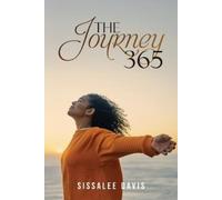 Sissalee Davis The Journey 365 (Tascabile)