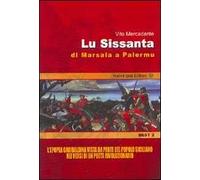 Sissanta. Di Marsala a Palermu (Lu)