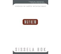 Sissela Bok Mayhem (Tascabile)