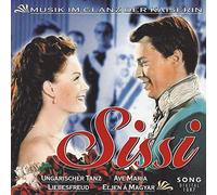 SISSI - Musik im Glanz der Kaiserin