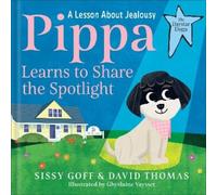 Sissy Goff David Thomas Pippa Learns to Share the Spotlight (Copertina rigida)