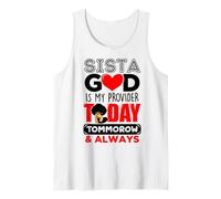 Sista Dio è Il Mio Fornitore Oggi Domani e Sempre melanina Canotta