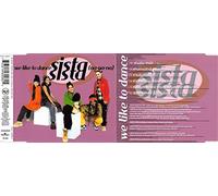 Sista Sista - We like to dance.. [Single-CD]