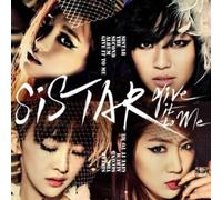 Sistar - Give It To Me
