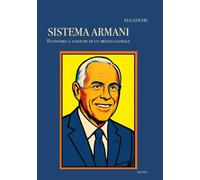 Sistema Armani: Economia e logiche di un brand globale
