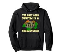 Sistema Audio The Only Good System Felpa con Cappuccio