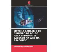 SISTEMA BANCÁRIO DE DINHEIRO DE BOLSO PARA ESTUDANTES BASEADO NA WEB NA R.D.CONGO