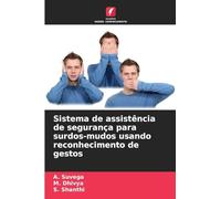 Sistema de assistência de segurança para surdos-mudos usando reconhecimento de gestos