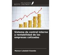 Sistema de control interno y rentabilidad de las empresas cotizadas