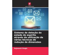 Sistema de deteção do estado de espírito através da utilização de várias técnicas de redução de dimensões