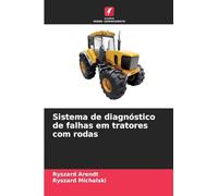 Sistema de diagnóstico de falhas em tratores com rodas