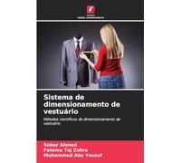 Sistema de dimensionamento de vestuário: Métodos científicos de dimensionamento de vestuário