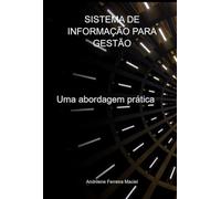 Sistema De Informação Para Gestão