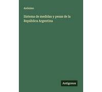 Sistema de medidas y pesas de la República Argentina