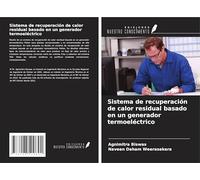 Sistema de recuperación de calor residual basado en un generador termoeléctrico