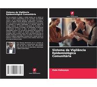 Sistema de Vigilância Epidemiológica Comunitária