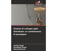 Sistema di sviluppo agile distribuito: un cambiamento di paradigma