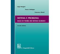 Sistema e problema. Saggi di teoria dei sistemi giuridici