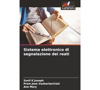 Sistema elettronico di segnalazione dei reati