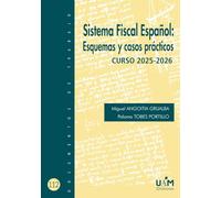 Sistema Fiscal Español: Esquemas y casos prácticos. Curso 2025-2026: 112