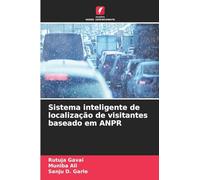 Sistema inteligente de localização de visitantes baseado em ANPR