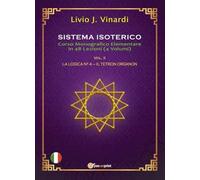 Sistema Isoterico Vol. II - La Logica N° 4 - Il Tetron Organon