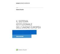 Libri Roberto Baratta - Il Sistema Istituzionale Dell'unione Europea