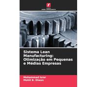 Sistema Lean Manufacturing: Otimização em Pequenas e Médias Empresas