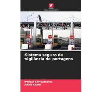 Sistema seguro de vigilância de portagens