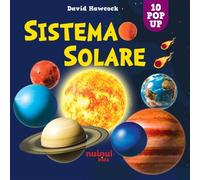 Sistema solare. Sorprendenti pop up. Ediz. a colori