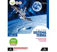 Sistema terra. Linea blu. Per il biennio dei Licei. Con e-book. Con espansione online