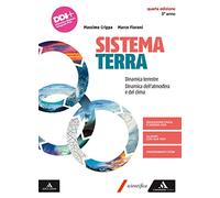 Sistema terra. Per il 5° anno dei Licei e gli Ist. magistrali. Con e-book. Con espansione online