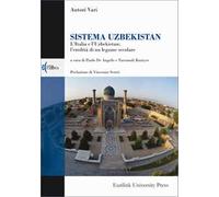 Sistema Uzbekistan. L'Italia e l’Uzbekistan: l’eredità di un legame secolare