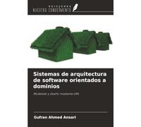 Sistemas de arquitectura de software orientados a dominios: Modelado y diseño mediante UML