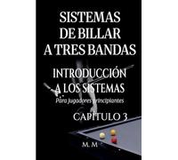 Sistemas De Billar A Tres Bandas - Introducción A Los Sistemas - Capítulo 3