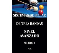 Sistemas De Billar - De Tres Bandas - Nivel Avanzado - Sección 3